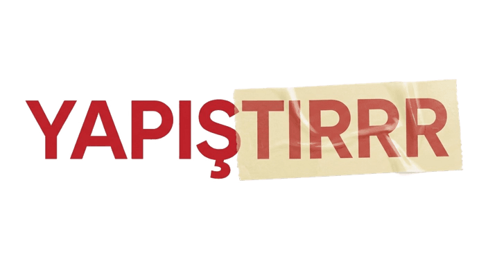 Yapıştırrr